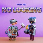 cover: Wina Feg - No Looking