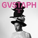 cover: Gustaph - Because Of You