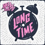 cover: Belly Squad - Long Time