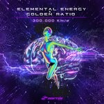 cover: Golden Ratio|Elemental Energy - 300.000 Km/s