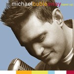 cover: Michael Buble - Sway (Sped Up Version)