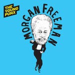 cover: Gary Martin|The Young Punx - Morgan Freeman