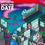 cover: Hotswing - Save The Date (Extended Mix)