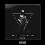 cover: Jota John|Luca Testa - Leave Out All The Rest (Hardstyle Remix)