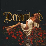 cover: DANiiVORY - Dreamland