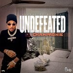 cover: Champagnie - Undefeated (Explicit)