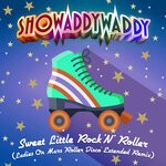 cover: Showaddywaddy - Sweet Little Rock 'n' Roller (Ladies on Mars Roller Disco Remix) (Extended Mix)