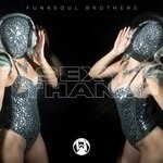 cover: Funksoul Brothers - Sexy Thang