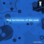 cover: Tybalt Willson - The Territories Of The Soul