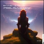 cover: Skynet & Fekky - I Feel Alive Now