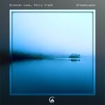 cover: Brannan Lane|Perry Frank - Dreamscapes