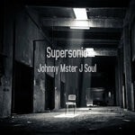 cover: Johnny Mster J Soul - Supersonic