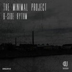 cover: The Minimal Project - B - Side Rythm