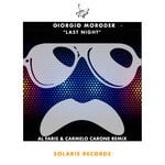 cover: Giorgio Moroder - Last Night (Al Faris & Carmelo Carone Remix)