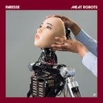 cover: Paresse - Meat Robots