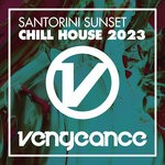 cover: Various - Santorini Sunset - Chill House 2023