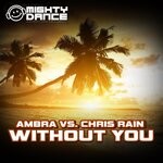 cover: Ambra|Chris Rain - Without You