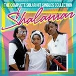 cover: Shalamar - The Complete Solar Singles Hit Collection