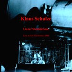 cover: Klaus Schulze|Tommy Betzler - Linzer Stahlsinfonie (Live, Linz, 1980)