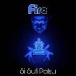 cover: Si Sufi Palsu - Fire