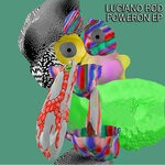 cover: Luciano Rod - Poweron EP