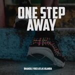 cover: Bhakole Fred Atlas Uganda - One Step Away