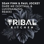 cover: Paul Jockey|Sean Finn - Dare Me (Softmal & Lucenamusic Remix)