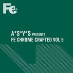 cover: Various - Fe Chrome Crafted, Vol 5