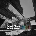 cover: Eden Grey - Int-Interred