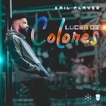 cover: Kail Player - Luces De Colores