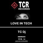 cover: Tc Dj - Love In Tech