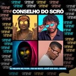 cover: Scro Q Cuia|Dj Nelasta Nel Flow Feat Teo No Beat|Diboba - Conselho Do Scro