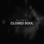 cover: Althai - Closed Soul (Original Mix)