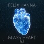 cover: Felix Hanna - Glass Heart