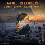 cover: Mr. Guelo - Lost City