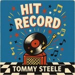 cover: Tommy Steele - Hit Record