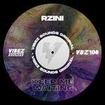 cover: Rzini - Keep Me Waiting