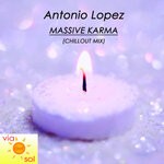 cover: Antonio Lopez - Massive Karma (Chillout Mix)