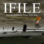 cover: Smofair|Nizzy Nifty Kid - Ifile