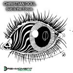 cover: Christian Doll - Sub Is The Focus.