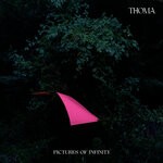 cover: Thoma - Pictures Of Infinity