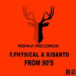 cover: F.physical|Kidanto - From 90's