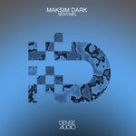 cover: Maksim Dark - Sentinel