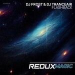 cover: Dj Frost|Dj Tranceair - Flashback