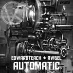 cover: Edwardteach|Rwbel - Automatic