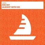 cover: Din Jay - Alright With Me