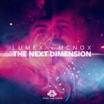 cover: Lumex|Mc Nox - The Next Dimension (Extended Mix)