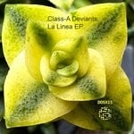 cover: Class-a Deviants - La Linea EP