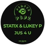 cover: Lukey P|Statix - Jus 4 U