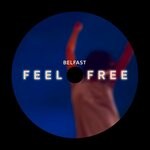 cover: Belfast - Feel Free